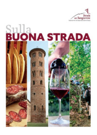 dei sapori della provincia di Ravenna, la pubblicazione “Sulla Buona Strada”